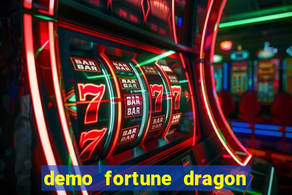 demo fortune dragon com ganho certo